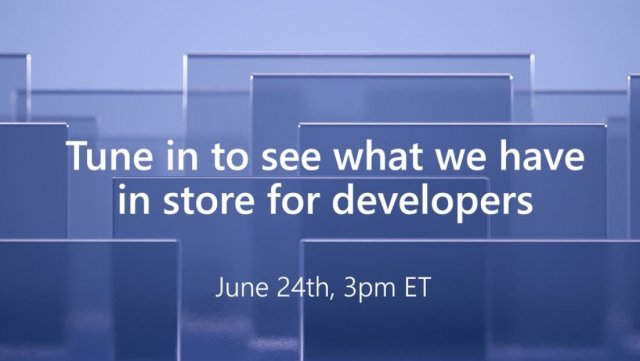 24 июня Microsoft проведет мероприятие для разработчиков Windows