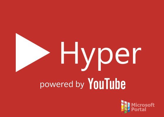 Hyper for YouTube – лучшее приложение YouTube для Windows 8.1/RT