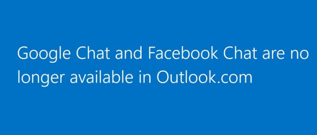 Microsoft сообщает о скором прекращении поддержки Google Talk и Facebook в Outlook.com