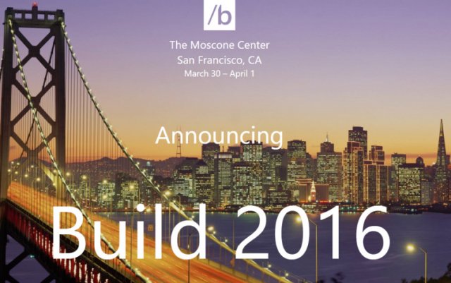 Microsoft проведёт конференцию Build 2016 c 30 марта по 1 апреля