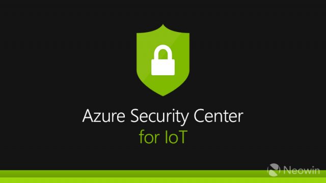 Microsoft анонсировала общую доступность Azure Security Center for IoT