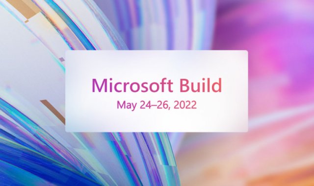 Microsoft открывает бесплатную регистрацию на Build 2022