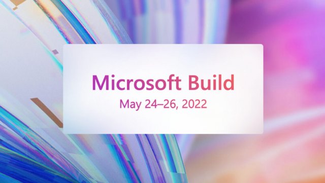 Доступен полный каталог сессий конференции Microsoft Build 2022